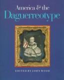 America and the daguerreotype /