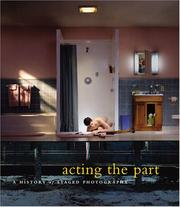 Acting the part : photography as theatre /