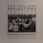New England reflections : 1882-1907, photographs /