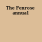 The Penrose annual