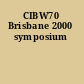CIBW70 Brisbane 2000 symposium