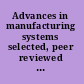 Advances in manufacturing systems selected, peer reviewed papers from the 4th Manufacturing Engineering Society International Conference, September 2011, Cadiz, Spain /