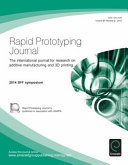 Rapid prototyping journal : the international additive journal manufacturing for and research 3D on printing : 2014 SFF symposium.