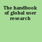 The handbook of global user research