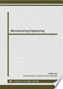 Manufacturing engineering : selected, peer reviewed papers from the 1st International Manufacturing Engineering Conference (iMEC 2013), July 1-3, 2013, Gambang, Kuantan, Pahang, Malaysia /