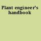 Plant engineer's handbook