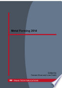 Metal forming 2014 : selected, peer reviewed papers from the 15th International Conference on Metal Forming 2014, September 21-24, 2014, Palermo, Italy /