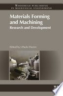 Materials forming and machining : research and development /