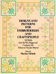 Designs and patterns for embroiderers and craftsmen : 512 motifs from the Wm. Briggs and Company Ltd. "Album of transfer patterns" /