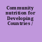 Community nutrition for Developing Countries /