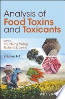 Analysis of food toxins and toxicants /