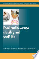 Food and beverage stability and shelf life