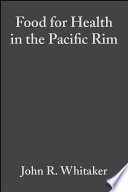 Food for health in the Pacific Rim 3rd International Conference of [i.e. on] Food Science and Technology /