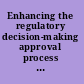 Enhancing the regulatory decision-making approval process for direct food ingredient technologies workshop summary /