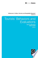 Tourists behaviors and evaluations /