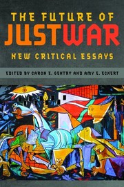 The future of just war : new critical essays /