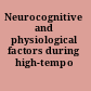 Neurocognitive and physiological factors during high-tempo operations