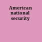 American national security