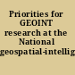 Priorities for GEOINT research at the National geospatial-intelligence agency