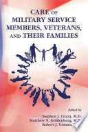 Care of military service members, veterans, and their families /