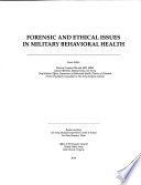 Forensic and ethical issues in military behavioral health /