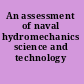 An assessment of naval hydromechanics science and technology