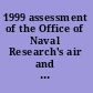 1999 assessment of the Office of Naval Research's air and surface weapons technology program