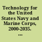 Technology for the United States Navy and Marine Corps, 2000-2035. becoming a 21st-century force /