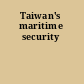 Taiwan's maritime security