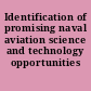 Identification of promising naval aviation science and technology opportunities