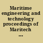 Maritime engineering and technology proceedings of Maritech 2011, 1st International Conference on Maritime Technology and Engineering, Lisbon, Portugal, 10-12 May 2011 /