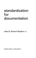 Standardization for documentation.