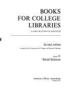 Books for college libraries ; a core collection of 40,000 titles /