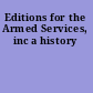 Editions for the Armed Services, inc a history