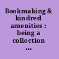 Bookmaking & kindred amenities : being a collection of essays /