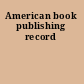American book publishing record
