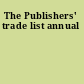 The Publishers' trade list annual