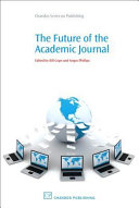 The future of the academic journal /