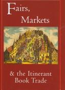 Fairs, markets and the itinerant book trade /