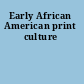 Early African American print culture