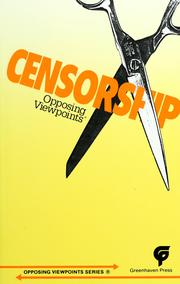Censorship : opposing viewpoints /