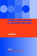 Evidence-based practice for information professionals : a handbook /