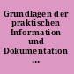 Grundlagen der praktischen Information und Dokumentation Handbuch zur Einführung in die Informationswissenschaft und -praxis /