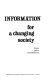 Information for a changing society ; some policy considerations.