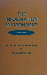 The Information environment : a reader /