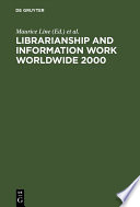 Librarianship and information work worldwide 2000 /