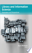 Library and information science : parameters and perspectives /