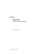 Introduction to metadata : pathways to digital information /