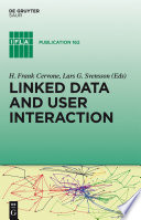 Linked data and user interaction : the road ahead /