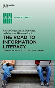 The road to information literacy : librarians as faciliators of learning /